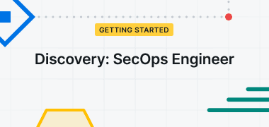 Discovery: SecOps Engineers